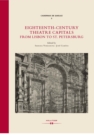 Eighteenth-Century Theatre Capitals: From Lisbon to St. Petersburg - eBook