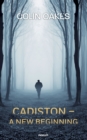 Cadiston – A New Beginning - Book