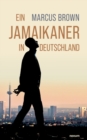 Ein Jamaikaner in Deutschland - Book