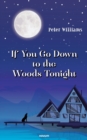 If You Go Down to the Woods Tonight - Book