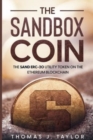 The Sandbox Coin : The SAND ERC-20 Utility Token on the Ethereum Blockchain - Book