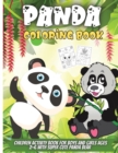 Panda Coloring Book : Funny Coloring Pages for Toddlers Who Love Cute Pandas, Gift for Boys and Girls Ages 2-6 - Book