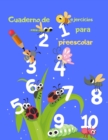 Cuaderno de ejercicios para preescolar : Kindergarten y ninos Cuaderno de ejercicios de numeros de rastreo para preescolar Kindergarten Libro de practica de rastreo de numeros Principiante ... con Ras - Book