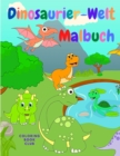 Dinosaurier-Welt : Erstaunliches Buch fur Kinder mit schoenen Dinosauriern zum Ausmalen - Book
