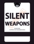 Silent Weapons for Quiet Wars : An Introductory Programming Manual - Book