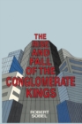 The Rise and Fall of the Conglomerate Kings - Book