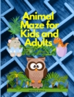 Animal Maze for Kids and Adults - Book