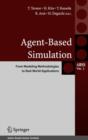 Agent-Based Simulation: From Modeling Methodologies to Real-World Applications : Post Proceedings of the Third International Workshop on Agent-Based Approaches in Economic and Social Complex Systems 2 - Book