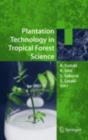 Plantation Technology in Tropical Forest Science - eBook