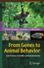 From Genes to Animal Behavior : Social Structures, Personalities, Communication by Color - eBook