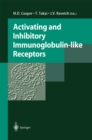 Activating and Inhibitory Immunoglobulin-like Receptors - eBook