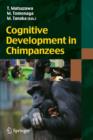 Cognitive Development in Chimpanzees - Book
