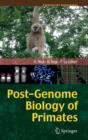 Post-Genome Biology of Primates - Book