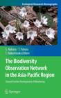 The Biodiversity Observation Network in the Asia-Pacific Region : Toward Further Development of Monitoring - Book