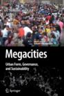 Megacities : Urban Form, Governance, and Sustainability - Book