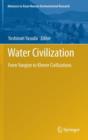 Water Civilization : From Yangtze to Khmer Civilizations - Book