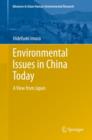 Environmental Issues in China Today : A View from Japan - eBook