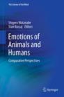 Emotions of Animals and Humans : Comparative Perspectives - eBook