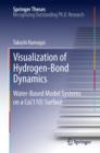 Visualization of Hydrogen-Bond Dynamics : Water-Based Model Systems on a Cu(110) Surface - Book