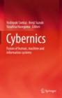 Cybernics : Fusion of human, machine and information systems - eBook