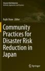 Community Practices for Disaster Risk Reduction in Japan - Book