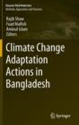 Climate Change Adaptation Actions in Bangladesh - Book