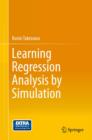Learning Regression Analysis by Simulation - eBook
