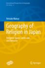 Geography of Religion in Japan : Religious Space, Landscape, and Behavior - eBook