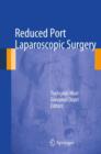 Reduced Port Laparoscopic Surgery - Book