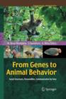 From Genes to Animal Behavior : Social Structures, Personalities, Communication by Color - Book