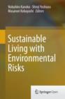 Sustainable Living with Environmental Risks - Book