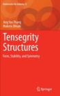 Tensegrity Structures : Form, Stability, and Symmetry - Book