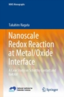 Nanoscale Redox Reaction at Metal/Oxide Interface : A Case Study on Schottky Contact and ReRAM - eBook