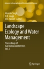 Landscape Ecology and Water Management : Proceedings of IGU Rohtak Conference, Vol. 2 - eBook