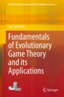 Fundamentals of Evolutionary Game Theory and its Applications - eBook
