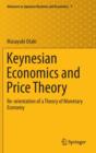 Keynesian Economics and Price Theory : Re-Orientation of a Theory of Monetary Economy - Book