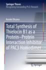 Total Synthesis of Thielocin B1 as a Protein-Protein Interaction Inhibitor of PAC3 Homodimer - eBook