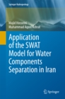 Application of the SWAT Model for Water Components Separation in Iran - eBook