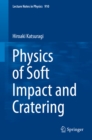 Physics of Soft Impact and Cratering - eBook