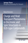 Charge and Heat Transport Phenomena in Electronic and Spin Structures in B20-type Compounds - eBook