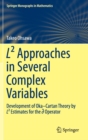 L(2) Approaches in Several Complex Variables : Development of Oka-Cartan Theory by L(2) Estimates for the d-bar Operator - Book