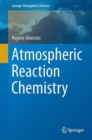 Atmospheric Reaction Chemistry - Book