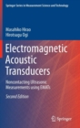 Electromagnetic Acoustic Transducers : Noncontacting Ultrasonic Measurements using EMATs - Book