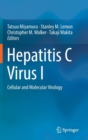 Hepatitis C Virus I : Cellular and Molecular Virology - Book