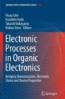 Electronic Processes in Organic Electronics : Bridging Nanostructure, Electronic States and Device Properties - Book