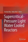 Supercritical-Pressure Light Water Cooled Reactors - Book