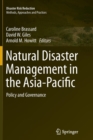 Natural Disaster Management in the Asia-Pacific : Policy and Governance - Book