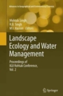 Landscape Ecology and Water Management : Proceedings of IGU Rohtak Conference, Vol. 2 - Book