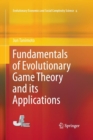 Fundamentals of Evolutionary Game Theory and its Applications - Book