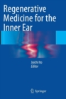Regenerative Medicine for the Inner Ear - Book